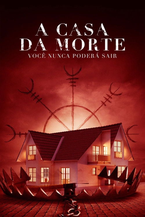 Poster do filme A Casa da Morte