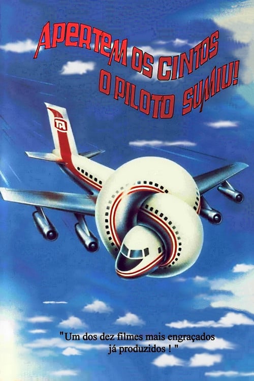 Poster do filme Apertem os Cintos, o Piloto Sumiu