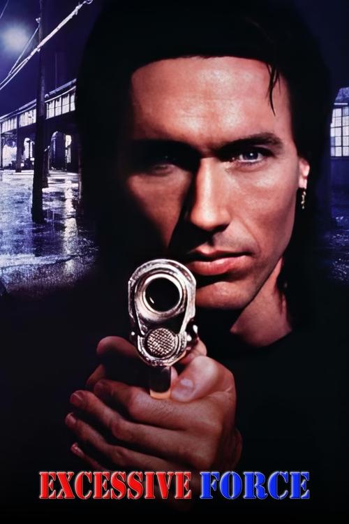 Poster do filme Força Excessiva