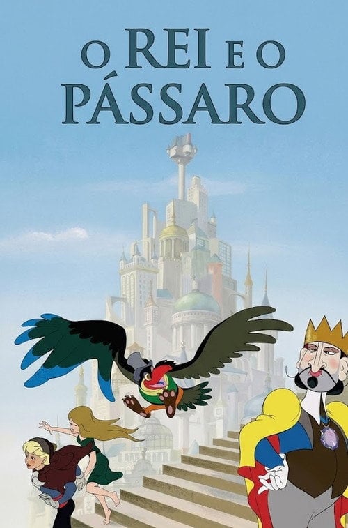 Poster do filme O Rei e o Pássaro