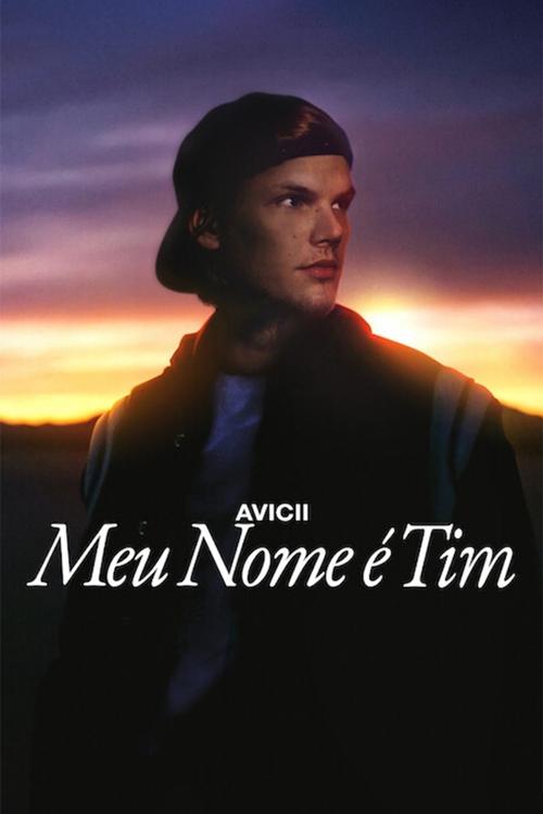 Poster do filme Avicii: Meu Nome é Tim