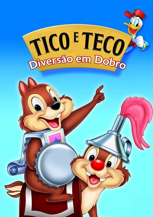 Poster do filme Tico e Teco Vol. 2: Confusões Na Árvore