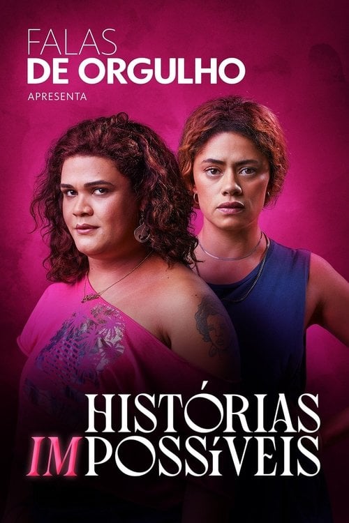 Poster do filme Falas de Orgulho: Histórias (Im)possíveis