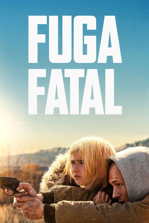 Poster do filme Fuga Fatal