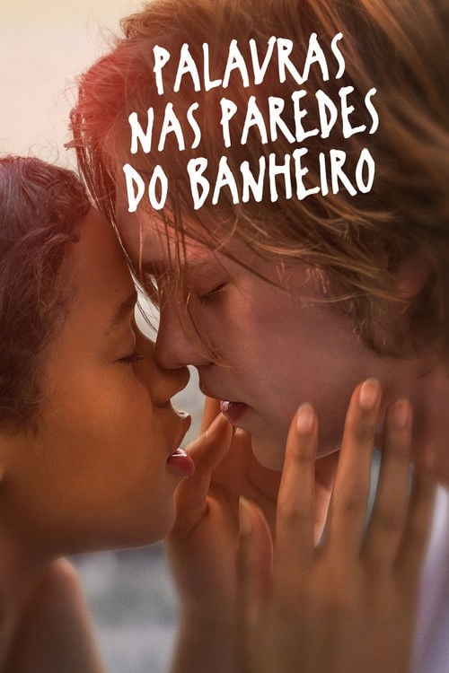 Poster do filme Palavras nas Paredes do Banheiro