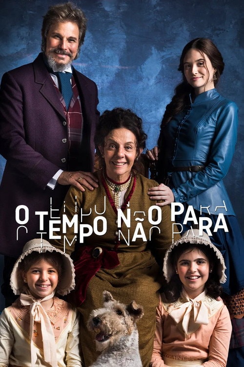 Poster de O Tempo Não Para