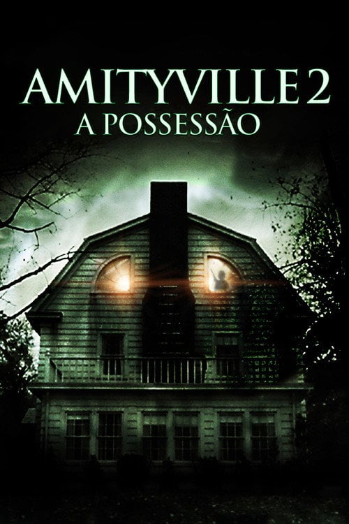 Poster do filme Amityville 2: A Possessão