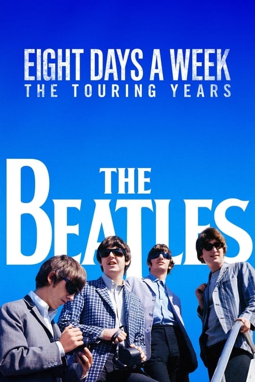 Poster do filme The Beatles: Oito Dias por Semana- Os anos de turnê
