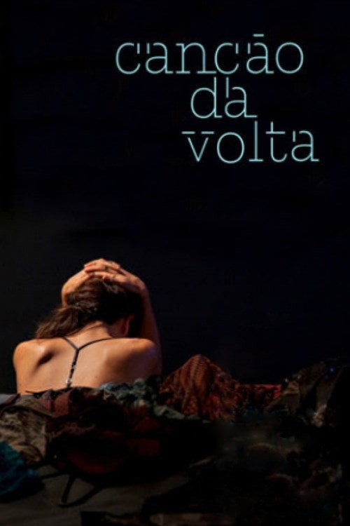 Poster do filme Canção da Volta