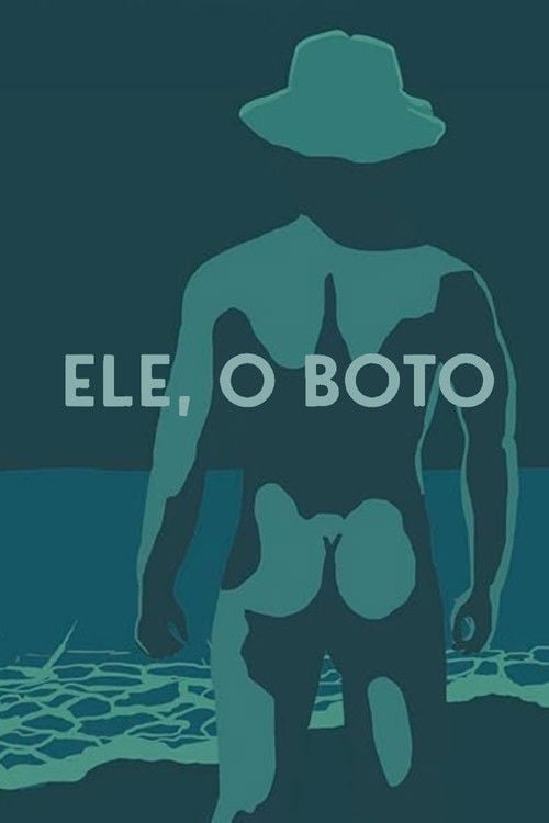 Poster do filme Ele, o Boto