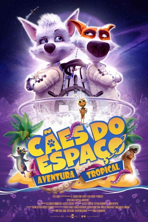 Poster do filme Cãestronautas: Aventura no Paraíso
