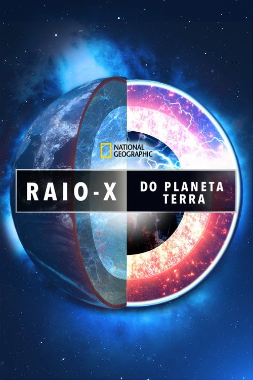 Poster de Raio-X do Planeta Terra