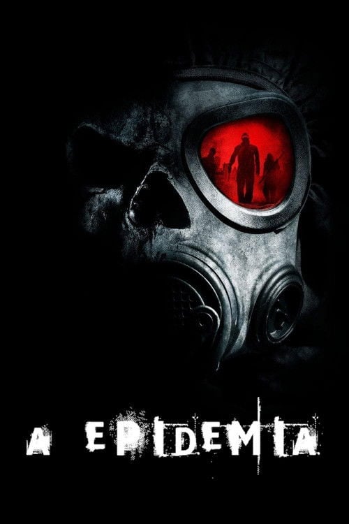 Poster do filme A Epidemia