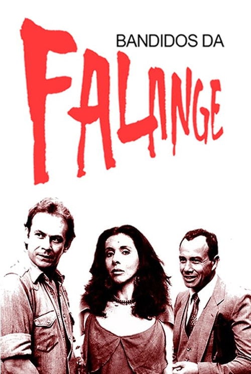 Poster do filme Bandidos da Falange