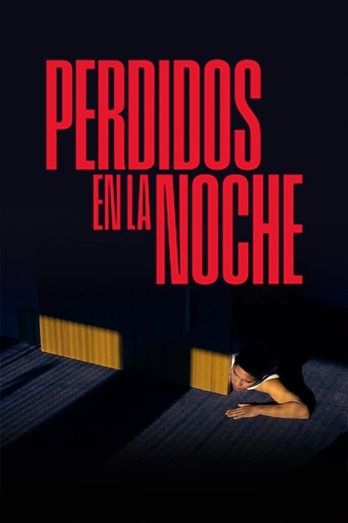 Poster do filme Perdidos na Noite