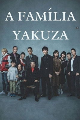 Poster do filme Família Yakuza