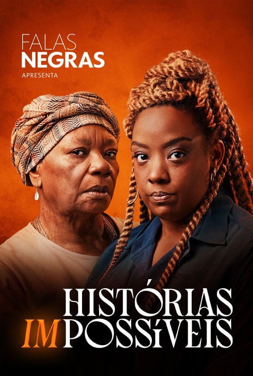 Poster do filme Falas Negras: Histórias (Im)possíveis