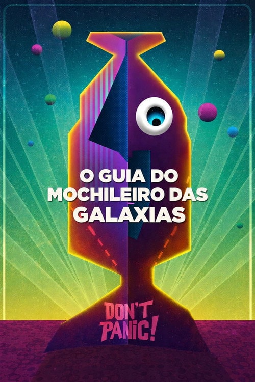 Poster de O Guia do Mochileiro das Galáxias