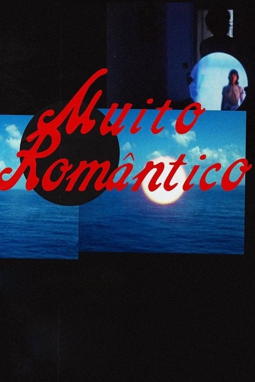Poster do filme Muito Romântico