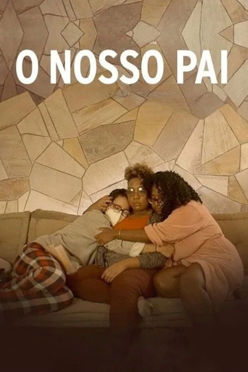 Poster do filme O Nosso Pai
