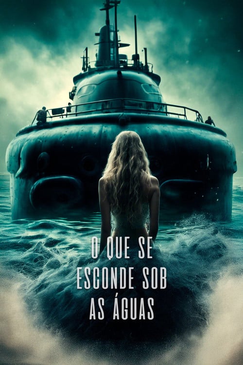 Poster do filme O Que Se Esconde Sob as Águas