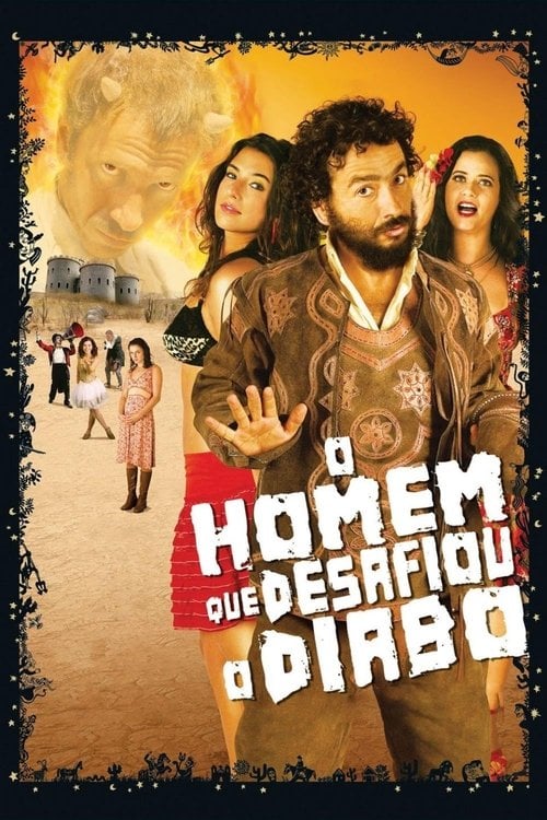 Poster do filme O Homem Que Desafiou o Diabo