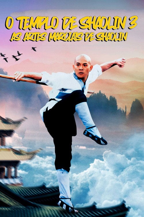 Poster do filme O Templo de Shaolin 3: As Artes Marciais de Shaolin