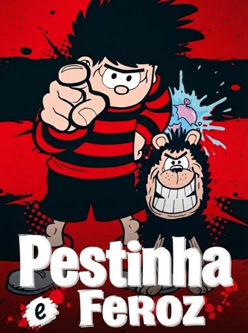 Pestinha e Feroz