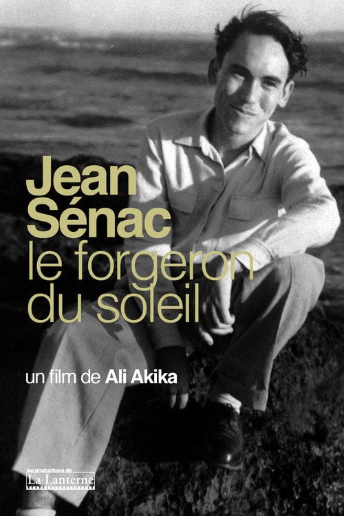 Poster do filme Jean Sénac, Le Forgeron Du Soleil