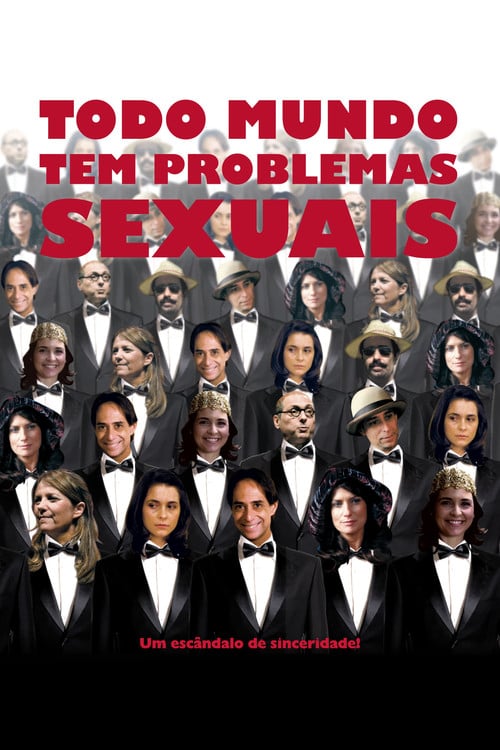 Poster do filme Todo Mundo Tem Problemas Sexuais