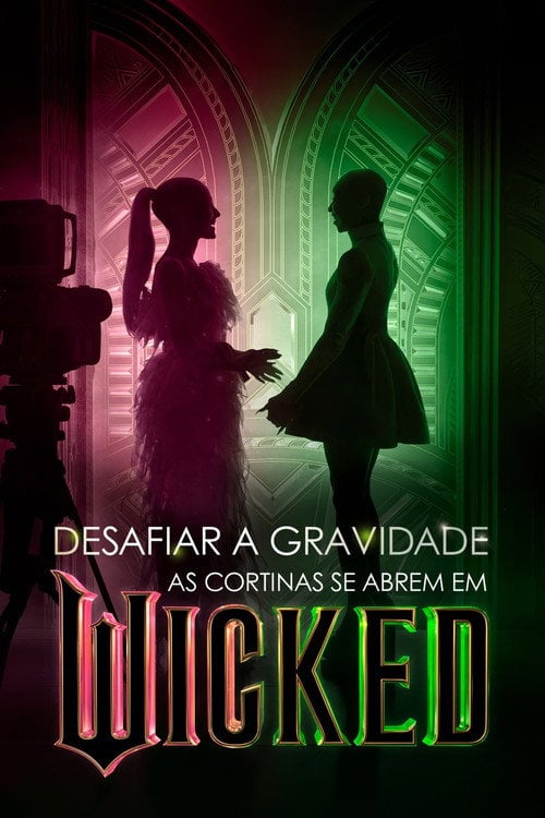 Poster do filme Desafiar a Gravidade: As Cortinas Se Abrem em Wicked