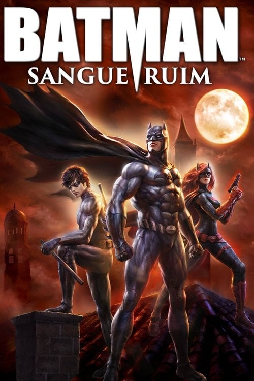 Poster do filme Batman: Sangue Ruim