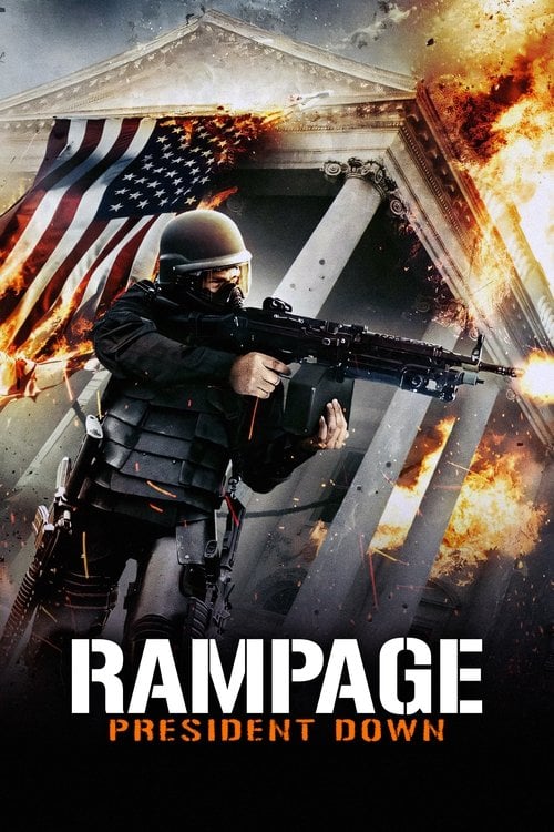 Poster do filme Rampage: President Down