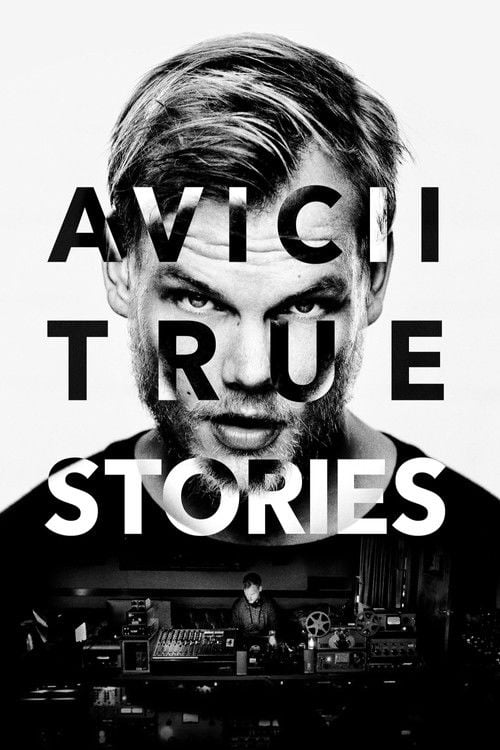 Poster do filme Avicii: True Stories