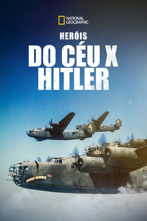 Poster do filme Heróis do Céu x Hitler