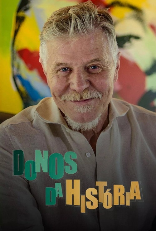 Poster de Donos da História
