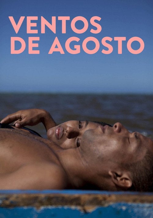 Poster do filme Ventos de Agosto