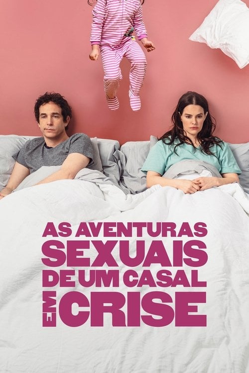 Poster do filme As Aventuras Sexuais de um Casal em Crise