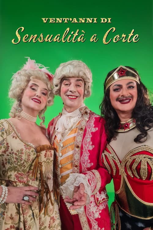Vent'anni di Sensualità a corte