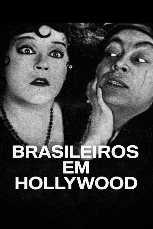Poster do filme Brasileiros em Hollywood