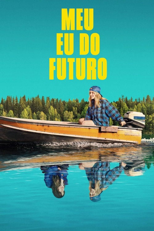 Poster do filme Meu Eu do Futuro