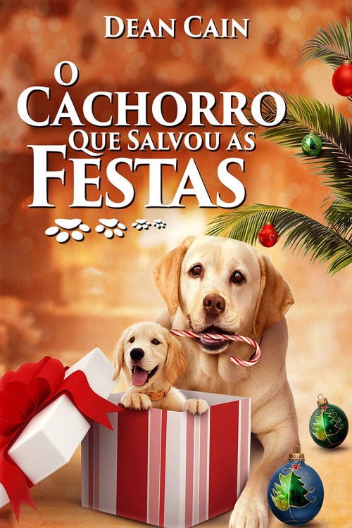 Poster do filme O Cachorro Que Salvou as Festas