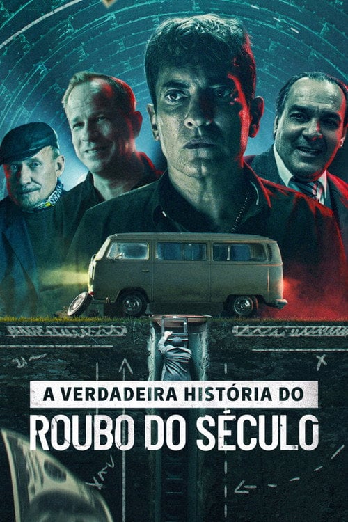 Poster do filme A Verdadeira História do Roubo do Século