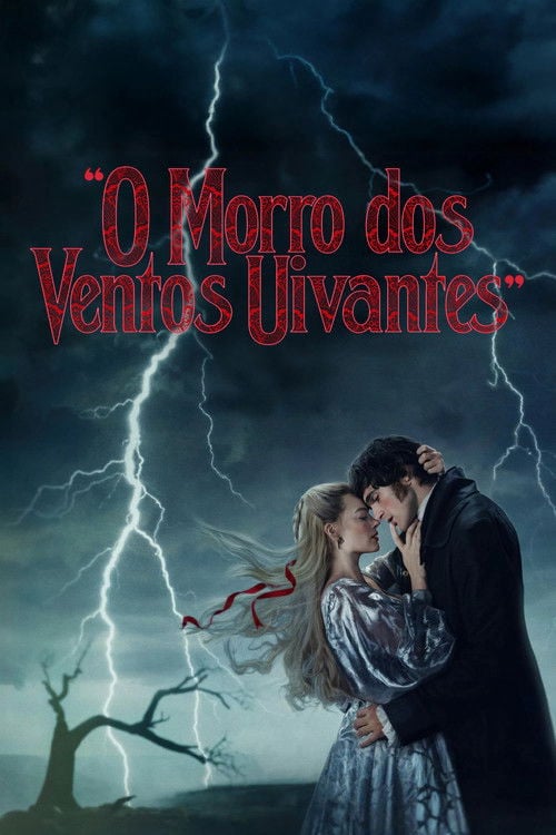 Poster do filme “O Morro dos Ventos Uivantes”