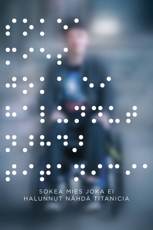 Poster do filme O Cego que Não Queria Ver o Titanic