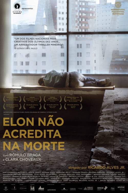 Poster do filme Elon Não Acredita na Morte